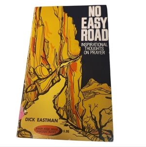No Easy Road Vintage Paperback Dick Eastman Inspirational Prayer Book